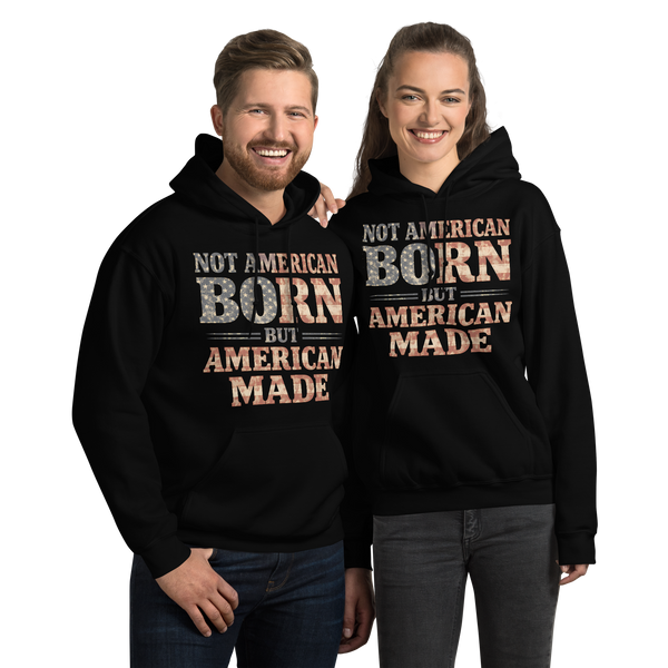 Not American Born But American Made — Premium Hoodie
